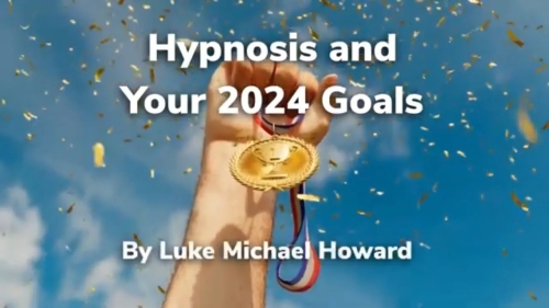 Hypnosis and your goals 2024